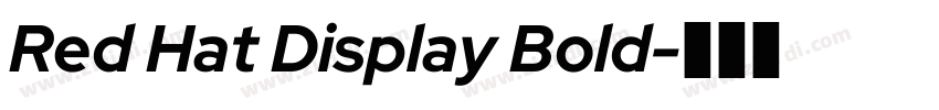 Red Hat Display Bold字体转换